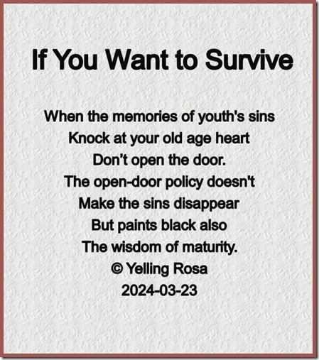 If You Want to Survive © Yelling Rosa